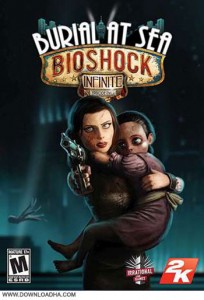 اپیزود دوم بازی BioShock Infinite منتشر شد+تریلر - تکفارس 