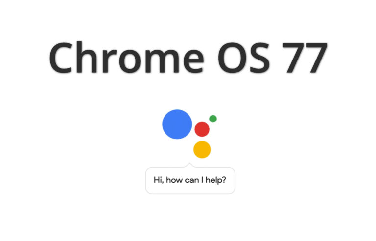 گوگل جزئیات Chrome OS 77 را به اشتراک گذاشت - تکفارس 